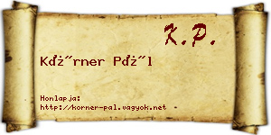 Körner Pál névjegykártya
